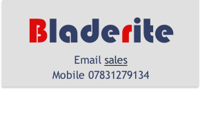 Bladerite
Email sales
Mobile 07831279134


 

   
